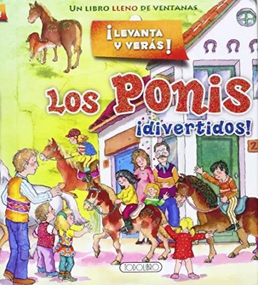 Los ponis ¡divertidos!, Equipo Todolibro et Silvina Socolovsky