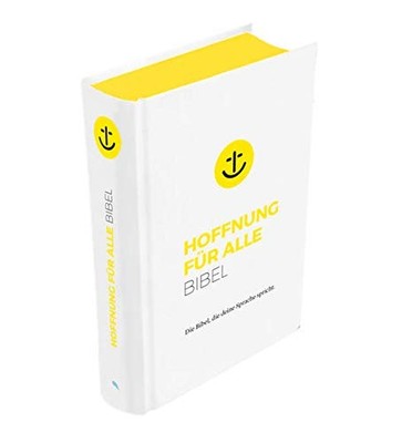 Fontis - Brunne Hoffnung für alle. Die Bibel - "White Hope Edition"  (Tapa dura)