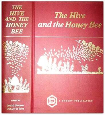 The Hive and the Honey Bee - Hardcover By Graham, Joe - GOOD