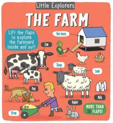 Little Explorers: The Farm - Hardcover By Little Bee Books - GOOD