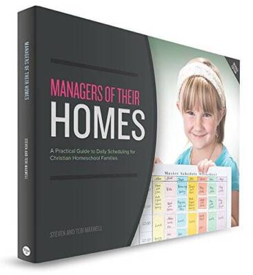 Managers of Their Homes: A Practical Guide to Daily Scheduling for C - VERY GOOD