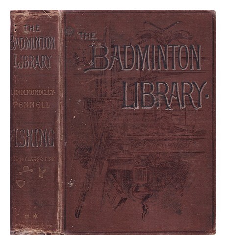 Cholmondeley-Pennell, Henry (1837-1915) PÃªChe / Par H. Cholmondeley Pennell Wit