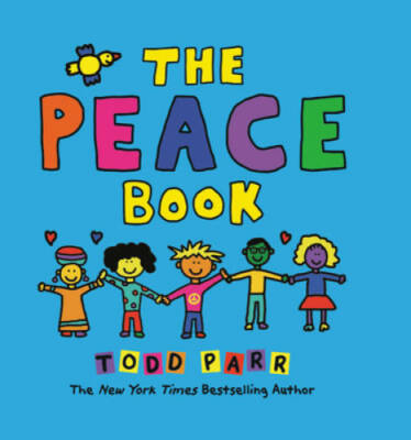 The Peace Book - Hardcover By Parr, Todd - GOOD