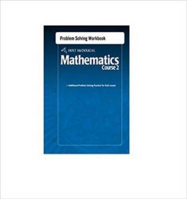Holt McDougal Mathematics: Problem Solving Workbook Course 2 - VERY GOOD