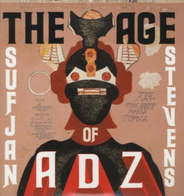 The Age of Adz by Stevens, Sufjan (Record, 2010)
