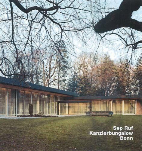 Sep Ruf, Kanzlerbungalow, Bonn : Opus 72 by Jaoquin Medina Warmburg ...