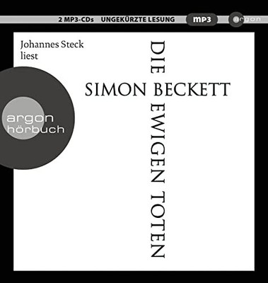 Simon Beckett Die ewigen Toten: . (David Hunter, Band 6) (CD)