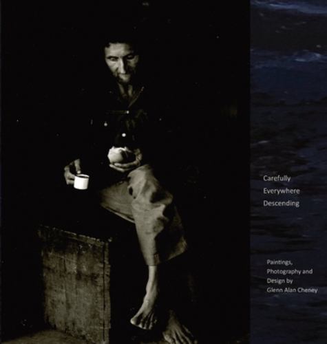 Carefully Everywhere Descending : Paintings, Photography and Design by ...