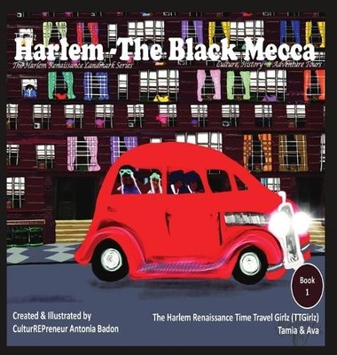 Antonia Badon Harlem - The Black Mecca (Tapa dura) (Importación USA)