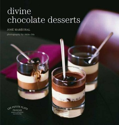 Les Petits Plats: Divine Chocolate Desserts (LES P... by Maréchal, José Hardback