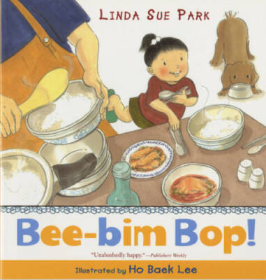 Bee-Bim Bop! - Paperback By Park, Linda Sue - GOOD