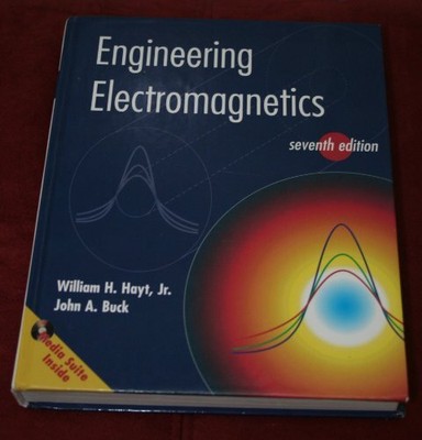 Engineering Electromagnetics (MCGRAW-..., Buck, John A.