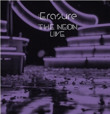 Erasure - The Neon (Live) [New Vinyl LP]