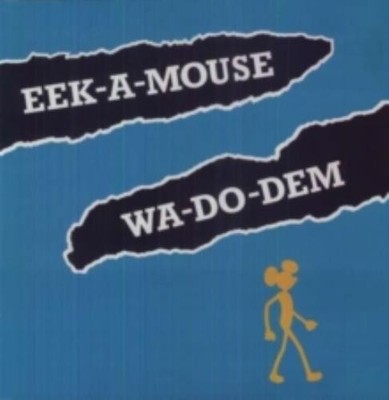 EEK-A-MOUSE: WA DO DEM - LP vinyl *BRAND NEW*
