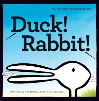 Duck! Rabbit! - Hardcover By Amy Krouse Rosenthal - GOOD