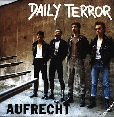 Daily Terror Aufrecht (UK IMPORT) Vinyl NEW