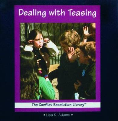 Dealing with Teasing (Conflict Resolution Library) - Hardcover - GOOD