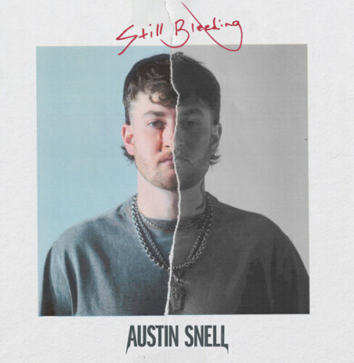 PRE-ORDER Austin Snell - Still Bleeding [New CD] Alliance MOD