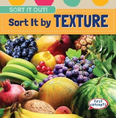 Sort It by Texture (Sort It Out) - Library Binding - ACCEPTABLE