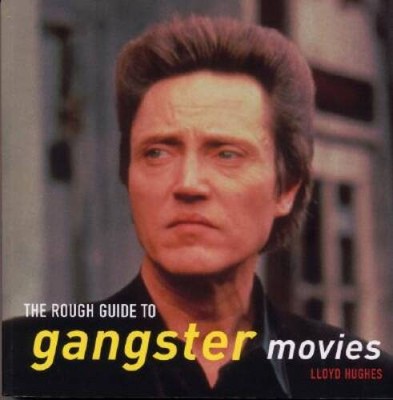 The Rough Guide to Gangster Movies 1 (Rough Guide Reference) - Paperback - GOOD