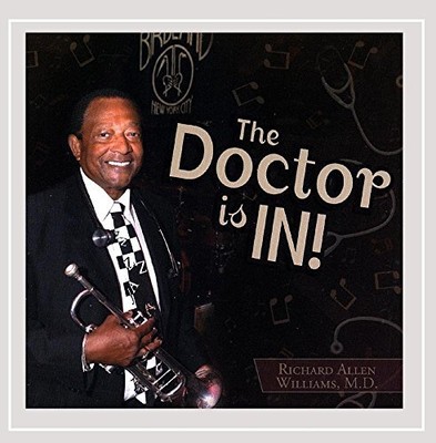 RICHARD ALLEN WILLIAMS - The Doctor Is In! - CD - **BRAND NEW/STILL SEALED**