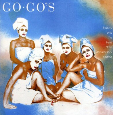 Beauty & the Beat: 30th Anniversary Deluxe Edition by The Go-Go's (CD, 2011)