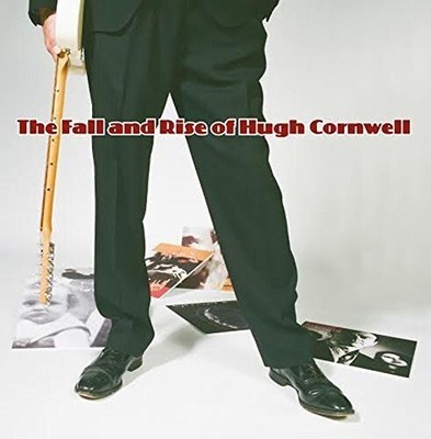 Hugh Cornwell - The Fall And Rise Of Hugh Cornwell [New Vinyl LP]