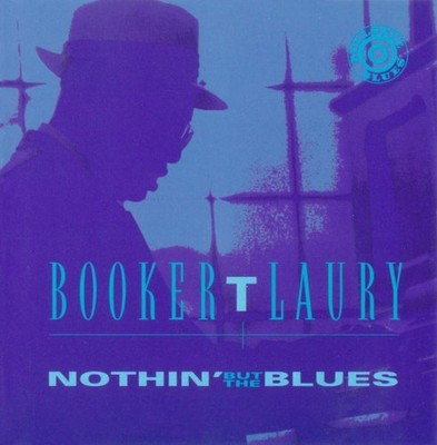 Laury, Booker T Nothin But The Blues - Audio Cd Compact Disc, Stock Photo (New)