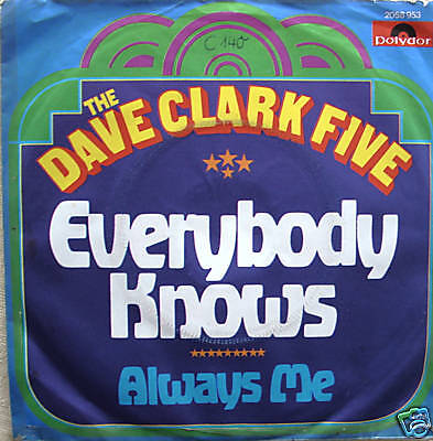 7" 1969 BEAT! DAVE CLARK FIVE : Everybody Knows / VG+ \