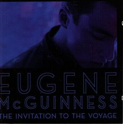 Eugene McGuinness  |   CD  |   The Invitation To The Voyage