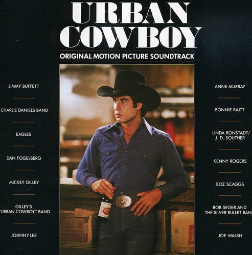Eagles,Linda Ronstadt！URBAN COWBOY/ サントラ Urban Cowboy (Original Soundtrack) by Urban Cowboy / O.S.T.