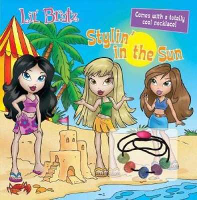 Stylin in the Sun (Lil Bratz) - Paperback By Grosset  Dunlap - GOOD