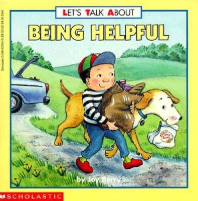 Lets Talk about Being Helpful (Lets Talk About(Joy Berry)) - ACCEPTABLE
