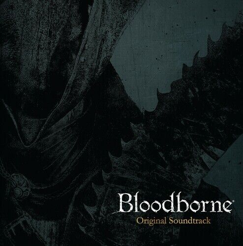 Bloodborne (Original Soundtrack) by Bloodborne / O.S.T. Bloodborne (Original Soundtrack) by Bloodborne / O.S.T.