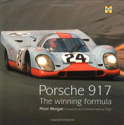 洋書 Porsche 917 The Winning Formula Amazon.com: Porsche 917: The Winning Formula: 9781859606339