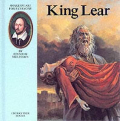King Lear (Shakespeare for Everyone) - Hardcover By Shakespeare, William - GOOD