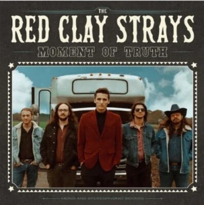 PRE-ORDER Red Clay Strays - Moment Of Truth [New CD]