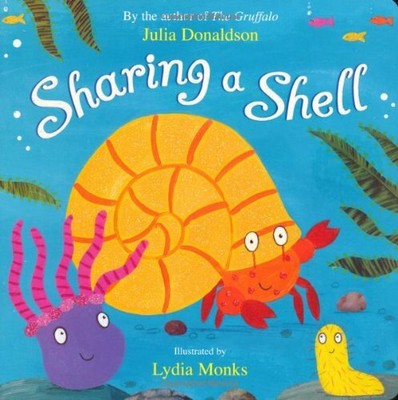 Sharing a Shell by Donaldson, Julia Board book Book The Fast Free Shipping