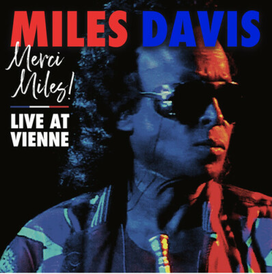 Miles Davis - Merci, Miles! Live At Vienne [New Vinyl LP]