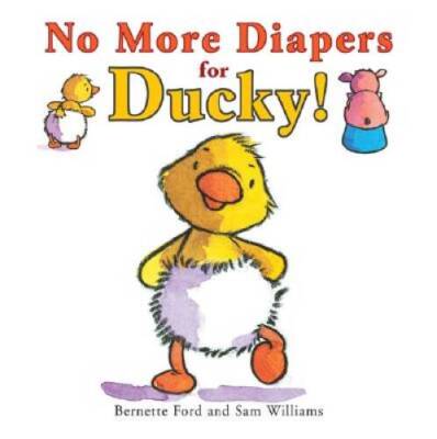 No More Diapers for Ducky! (Ducky and Piggy) - Hardcover - GOOD