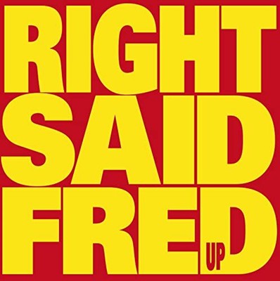 Right Said Fred Up Records & LPs New