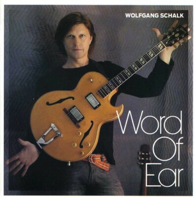 Wolfgang Schalk, Word of Ear, Excellent, Audio CD