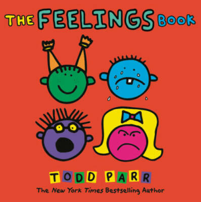 The Feelings Book - Paperback By Parr, Todd - GOOD