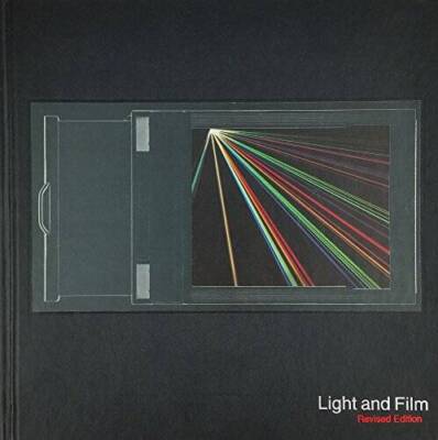 Light and Film - Hardcover By Time-Life Books - GOOD
