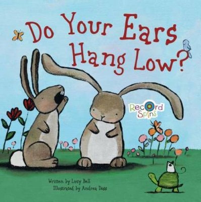 Do Your Ears Hang Low? (Record Spins) - Board book By Everett, Melissa - GOOD