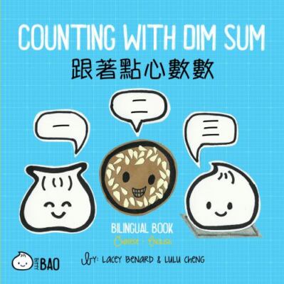 Counting With Dim Sum, Hardcover by Benard, Lacey; Cheng, Lulu, Brand New, Fr...