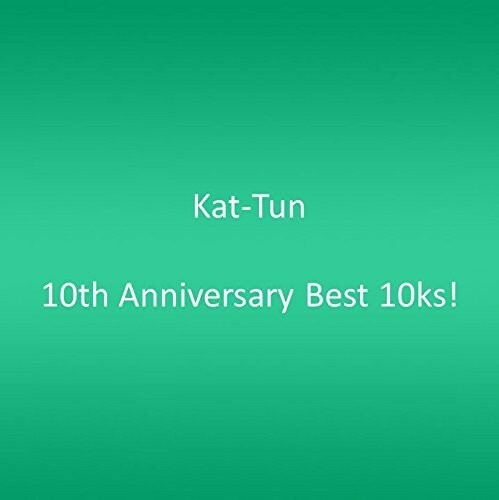 邦楽 10TH ANNIVERSARY BEST \"10Ks!\" KAT-TUN CD 10th Anniversary Best 10ks! by Kat-Tun (CD, 2016) for sale