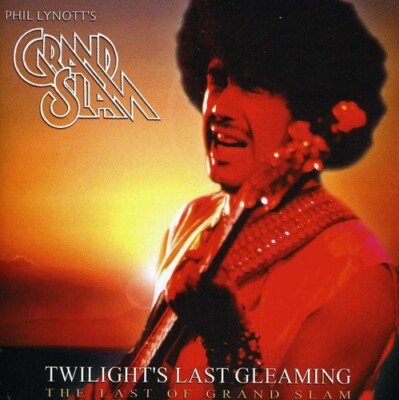 Phil Lynott/Grand Slam - Twilight's Last Gleaming (CD)