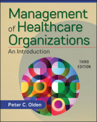 Management of Healthcare Organizations: An Introduction - Paperback - GOOD