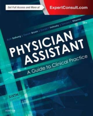 Physician Assistant: A Guide to Clinical Practice, 6e - Paperback - VERY GOOD